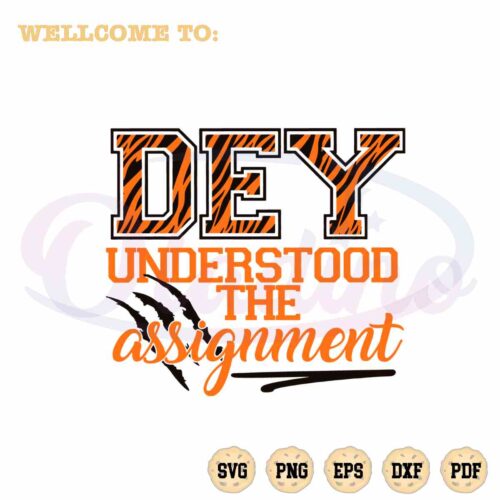 dey-understood-the-assignment-svg-graphic-designs-files