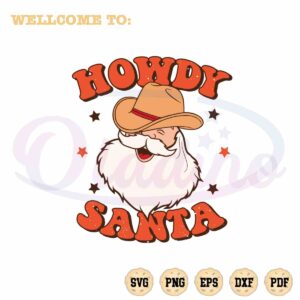 howdy-santa-retro-svg-funny-christmas-cutting-digital-files