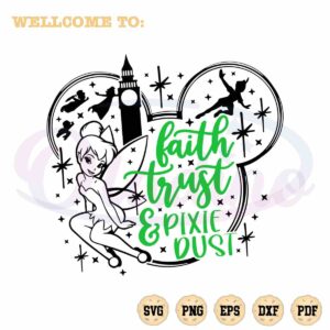 faith-trust-and-pixie-dust-svg-peter-pan-graphic-design-file