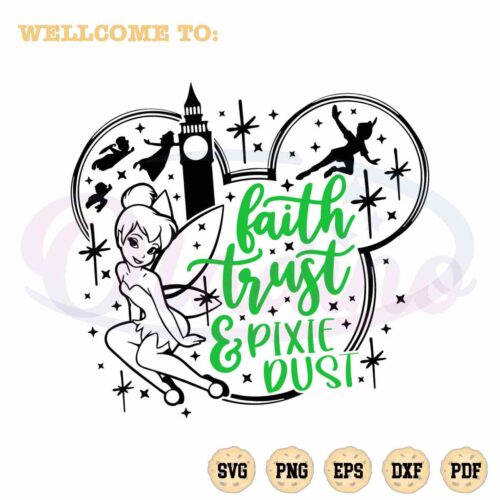 faith-trust-and-pixie-dust-svg-peter-pan-graphic-design-file