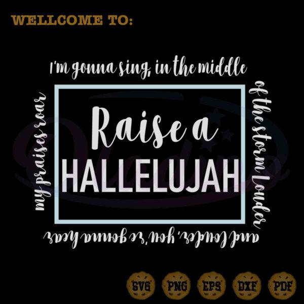 raise-a-hallelujah-best-design-svg-christian-blessing-digital-files