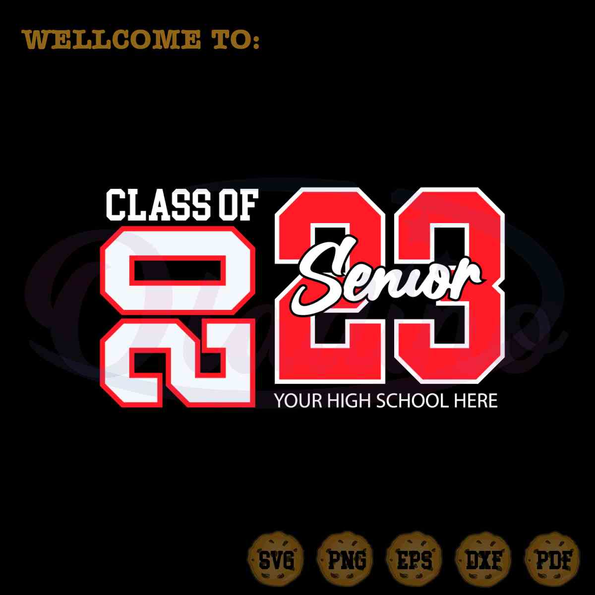 class-of-2023-senior-custom-best-svg-cutting-digital-files