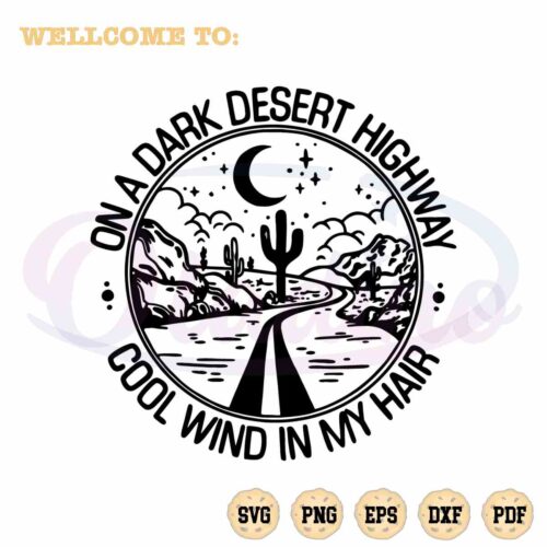 eagles-band-lyrics-svg-on-a-dark-desert-highway-cutting-file