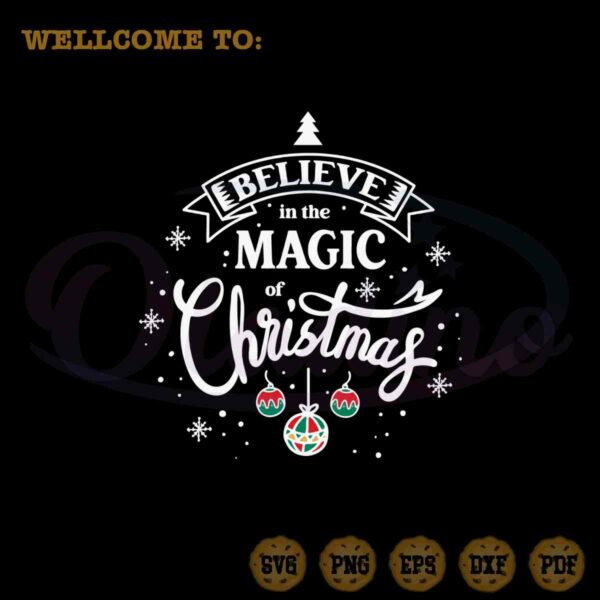 believe-in-the-magic-of-christmas-svg-for-cricut-sublimation