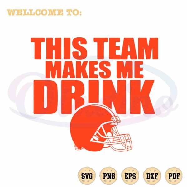 this-team-makes-me-drink-svg-cleveland-browns-cutting-file