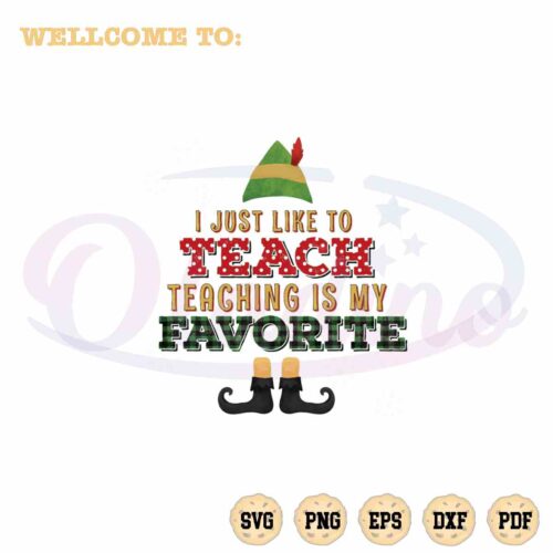 elf-teaching-is-my-favorite-christmas-best-design-svg-digital-files