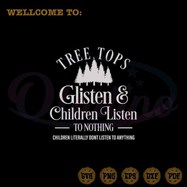 treetops-glisten-and-children-listen-svg-files-for-cricut