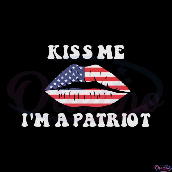 kiss-me-im-a-patriot-svg-america-first-maga-cutting-files