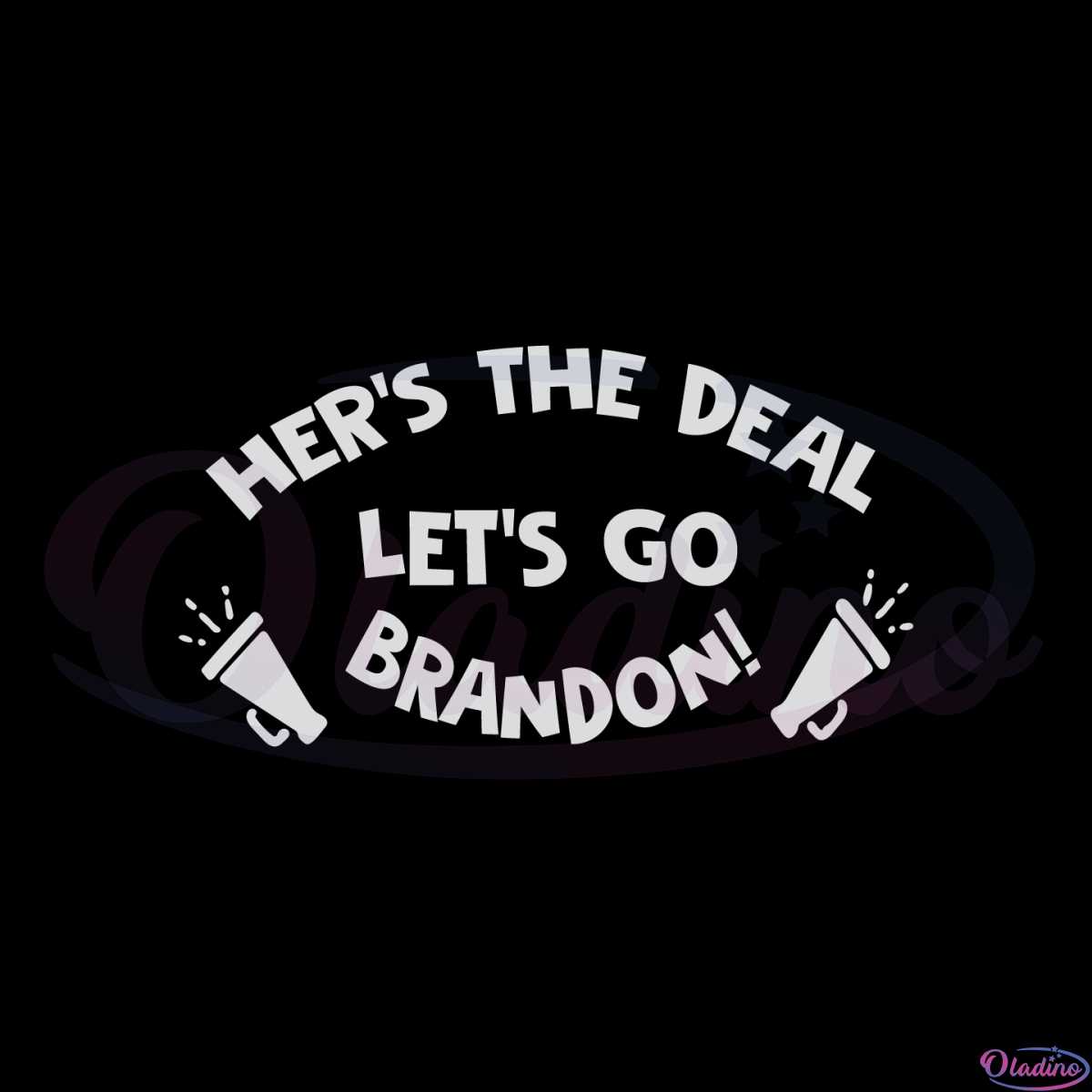 heres-the-deal-lets-go-brandon-svg-graphic-tee