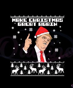 trump-make-christmas-great-again-ugly-xmas-2022-svg-files-for-cricut