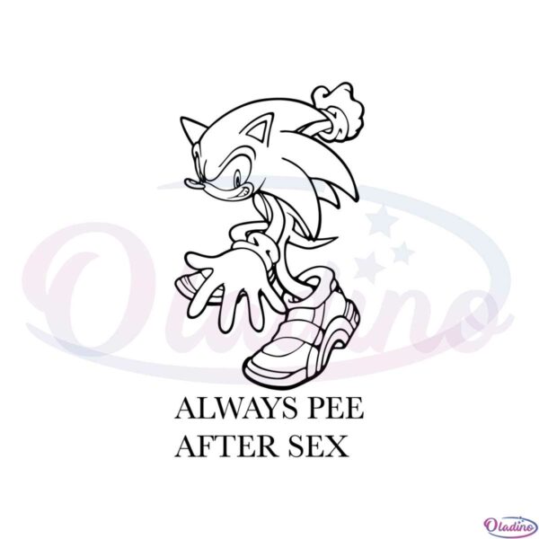 official-sonic-always-pee-after-sex-svg-files-for-cricut-sublimation-files