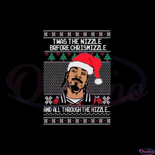 ugly-christmas-sweater-snoop-dogg-twas-the-nizzle-before-chrismizzle-svg