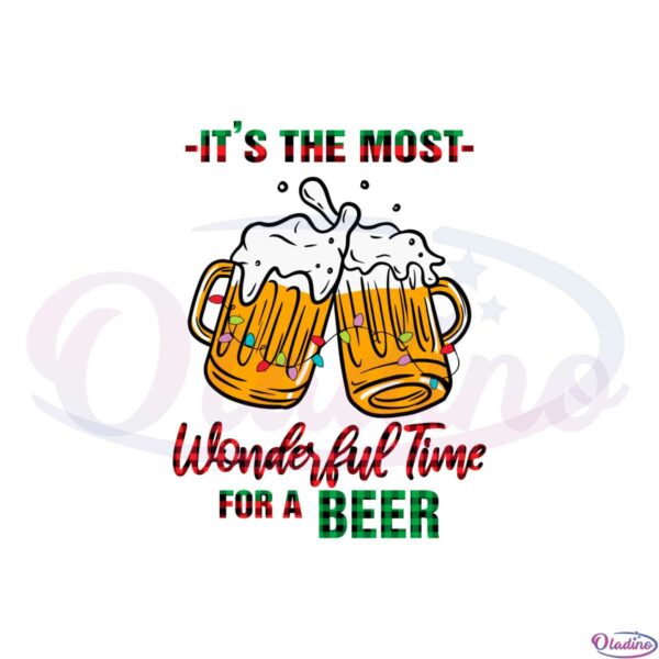 its-the-most-wonderful-time-for-a-beer-svg-cutting-files