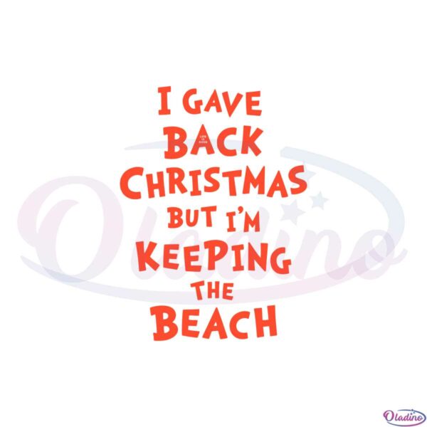 grinch-gave-back-christmas-beach-svg-cutting-files