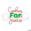 cookies-for-santa-svg-best-graphic-designs-cutting-files