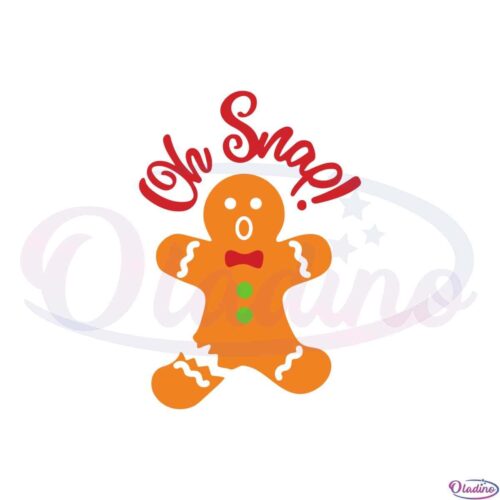 oh-snap-gingerbread-svg-files-for-cricut-sublimation-files