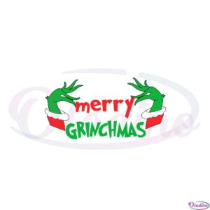 merry-grinchmas-grinch-hands-svg-graphic-designs-files