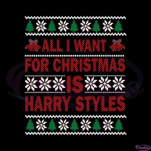 all-i-want-for-christmas-is-harry-styles-svg-graphic-designs-files