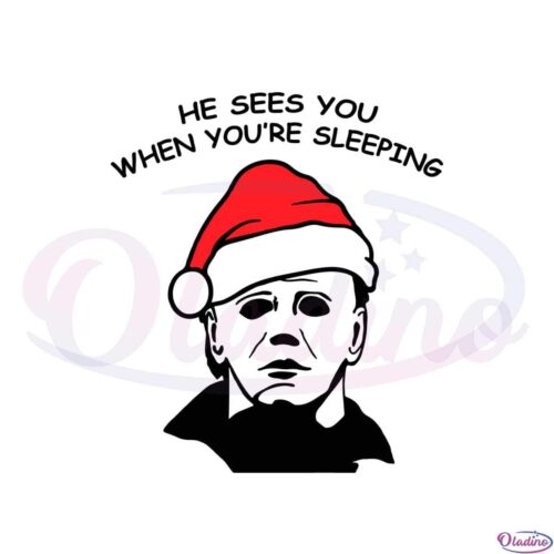 he-sees-you-michael-myers-santa-hat-svg-graphic-designs-files