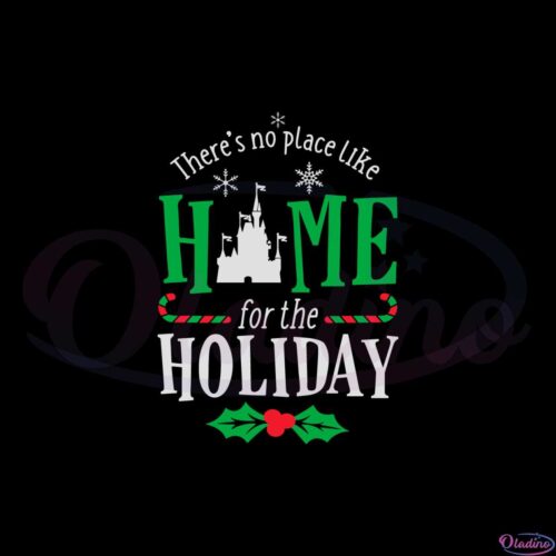 theres-no-place-like-home-for-the-holiday-svg-cutting-files