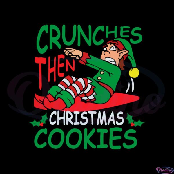 crunches-then-christmas-cookies-svg-graphic-designs-files