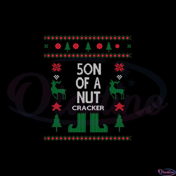 son-of-a-nut-cracker-svg-files-for-cricut-sublimation-files