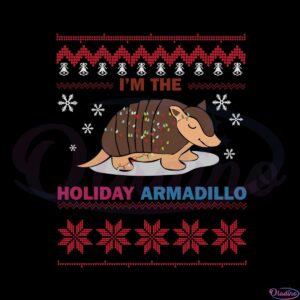 im-the-holiday-armadillo-funny-ugly-christmas-sweater-svg