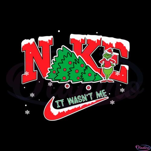 christmas-nike-grinch-it-wasnt-me-svg-graphic-designs-files