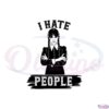i-hate-people-wednesday-addams-svg-for-cricut-sublimation-files