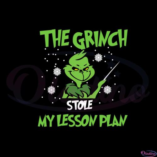 the-grinch-stole-my-lesson-plan-svg-graphic-designs-files