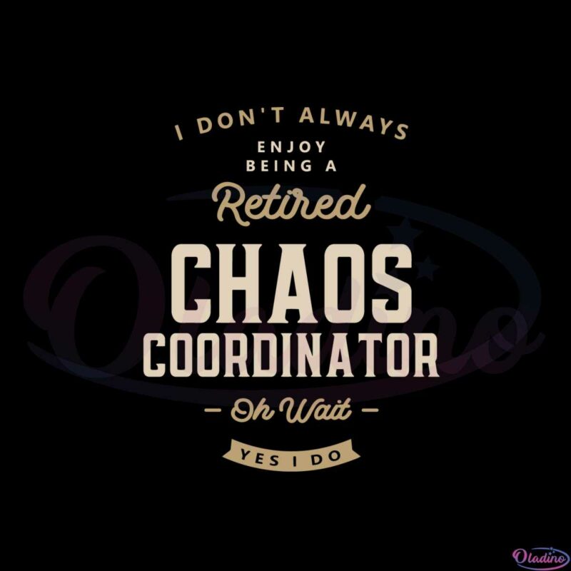 chaos-coordinator-job-occupation-birthday-worker-svg-cutting-files