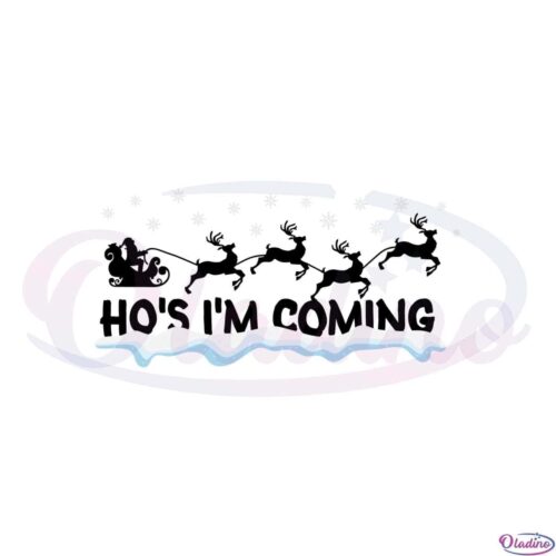 hos-im-coming-svg-cutting-file-for-personal-commercial-uses