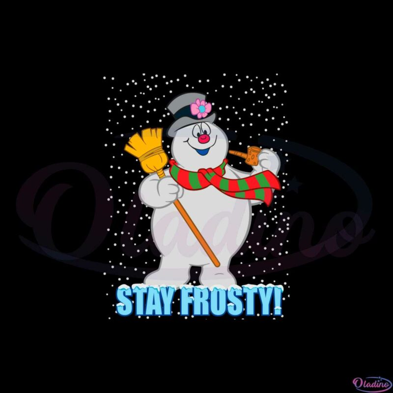 stay-frosty-the-snowman-svg-for-cricut-sublimation-files