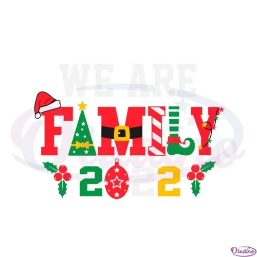 we-are-family-christmas-2022-svg-sublimation-files-silhouette