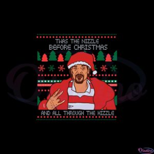 twas-the-nizzle-before-chrismizzle-svg-graphic-designs-files