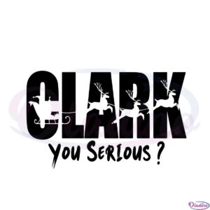 you-serious-clark-funny-claus-svg-for-cricut-sublimation-files