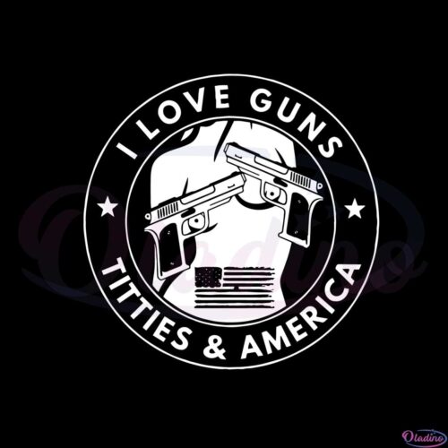 gun-love-titties-and-america-svg-files-silhouette-diy-craft