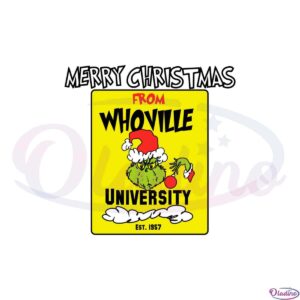 merry-christmas-from-whoville-university-svg-cutting-files