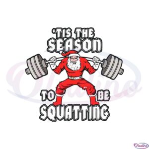 tis-the-season-to-be-squatting-svg-for-cricut-sublimation-files