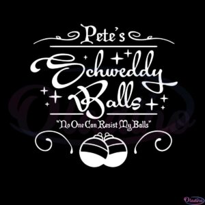 no-one-can-resist-my-schweddy-balls-svg-graphic-designs-files