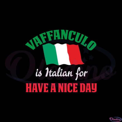 vaffanculo-is-italian-for-have-a-nice-day-svg-cutting-files