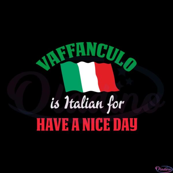 vaffanculo-is-italian-for-have-a-nice-day-svg-cutting-files