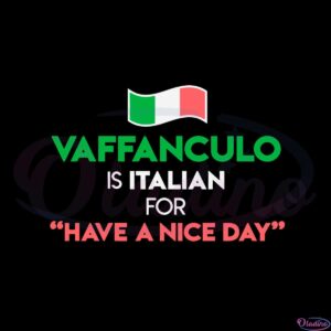 vaffanculo-is-italian-for-have-a-nice-day-svg-cutting-files