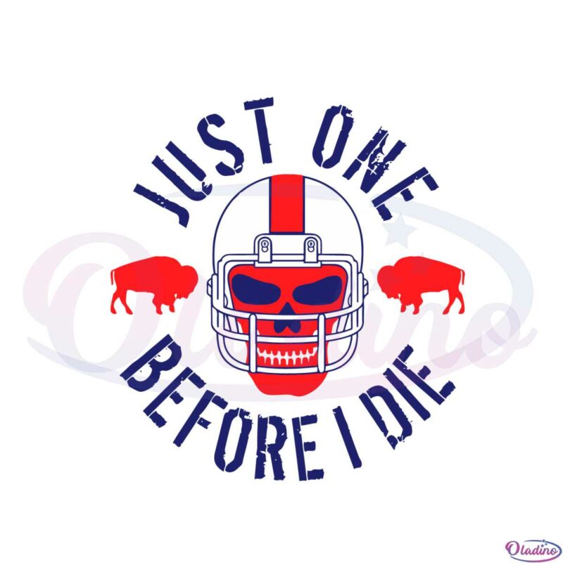 buffalo-football-just-one-before-i-die-svg-graphic-designs-files