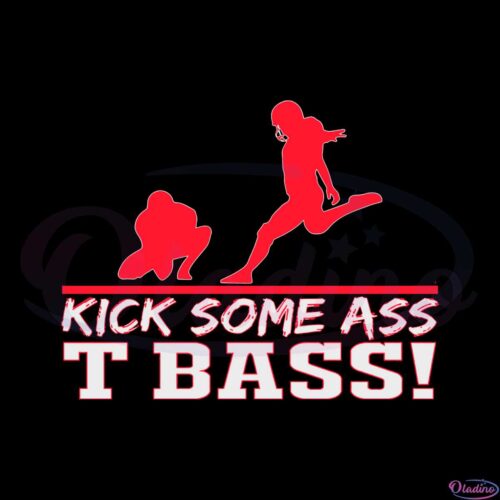 kick-some-ass-t-bass-svg-best-graphic-designs-cutting-files