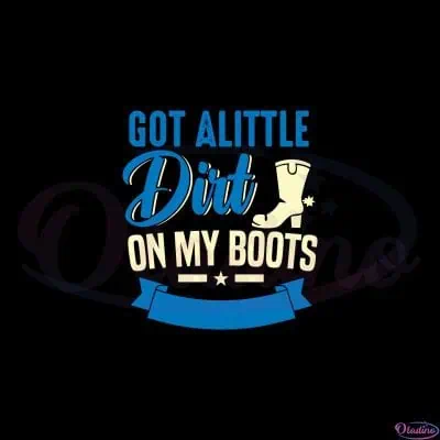 boots-for-dirt-country-lover-music-svg-graphic-designs-files