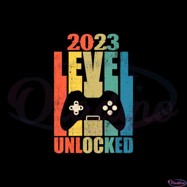 2023-level-unlocked-svg-files-for-cricut-sublimation-files