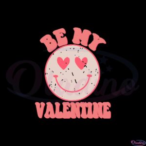 be-my-valentine-smile-logo-svg-for-cricut-sublimation-files