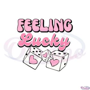 feelin-lucky-valentines-day-svg-for-cricut-sublimation-files