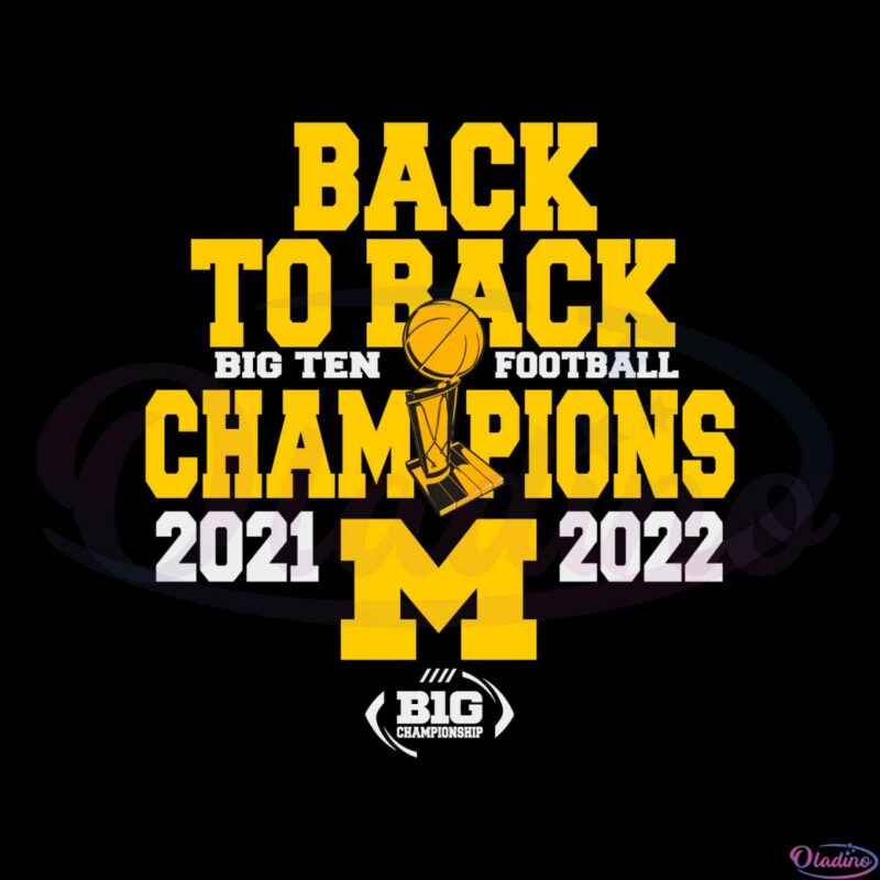 back-to-back-big-ten-champions-svg-graphic-designs-files